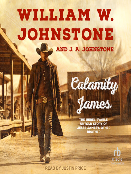Title details for Calamity James by William W. Johnstone - Available
